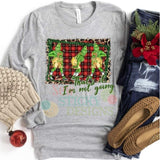 Screen Print of That's it I'm not going, Grinch Tee, Christmas Tee, Movie Tee, Holiday Tee, Funny Tee, Sew Sticky Designs