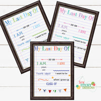 Last Day of School Signs, 3 Designs, Instant Download