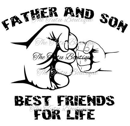 Father and Son Best Friends For Life SVG File, Father's day, Instant Download