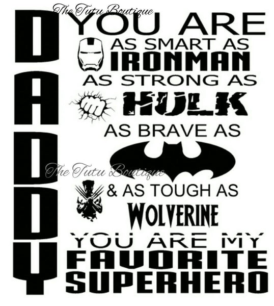 Daddy You are Our Favorite Superhero SVG, Father's day, Instant Download, Digital Download